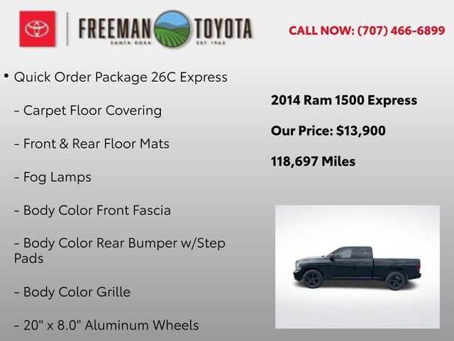 2014 RAM 1500 2WD Quad Cab 140.5 Express