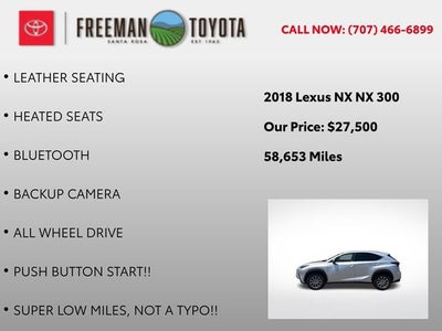 2018 Lexus NX NX 300 AWD